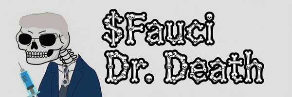 $Fauci Dr. Death banner